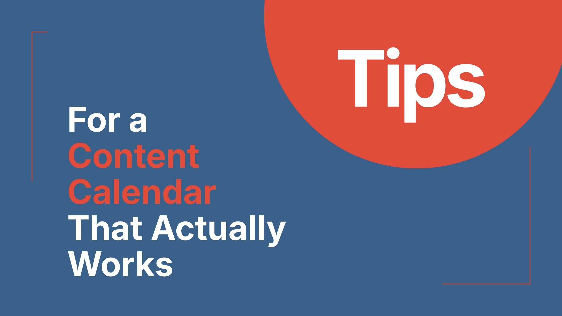 How to Create a Content Calendar: The Complete Guide for Small Businesses